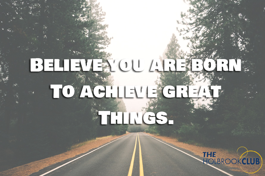 Born-to-achieve-great-things